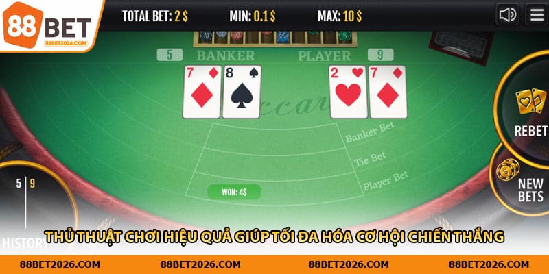 Thủ thuật chơi hiệu quả giúp tối đa hóa cơ hội chiến thắng